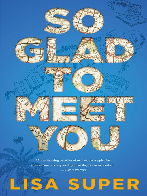 Title details for So Glad to Meet You by Lisa Super - Available